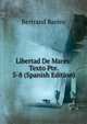 Libertad De Mares: Texto Pte. 5-8 (Spanish Edition), Bertrand Barere 