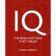IQ. the brilliant idea that failed, Stephen Murdoch 
