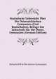 Statistische Uebersicht Uber Die Osterreichischen Gymnasien (Und Realschulen). Beilage Zur Zeitschrift Fur Die Osterr. Gymnasien (German Edition), Zeitschrift Fur Die osterre Gymnasien 