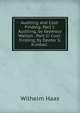 Auditing and Cost-Finding: Part I: Auditing, by Seymour Walton . Part Ii: Cost-Finding, by Dexter S. Kimball ., Wilhelm Haas 