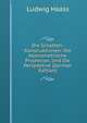 Die Schatten-Konstruktionen: Die Axonometrische Projektion, Und Die Perspektive (German Edition), Ludwig Haass 