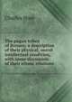 The pagan tribes of Borneo; a description of their physical, moral intellectual condition, with some discussion of their ethnic relations, Charles Hose 