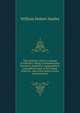 The American citizen's manual of reference: being a comprehensive historical, statistical, topographical, and political view of the United States of . and of the several states and territories, William Hobart Hadley 
