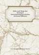 Ziele und Wege der heutigen Entwickelungsgeschichte (German Edition), Ernst Heinrich Philipp August Haeckel 