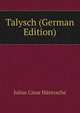 Talysch (German Edition), Julius Casar Hantzsche 