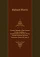 Cursor Mundi: (The Cursur O the World). a Northumbrian Poem of the Xivth Century in Four Versions, Issue 68, part 5, Richard Morris 
