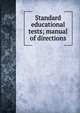 Standard educational tests; manual of directions, 