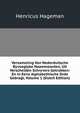 Verzameling Van Nederduitsche Byvoeglyke Naamwoorden, Uit Verscheiden Schryvers Getrokken: En in Eene Alphabethische Orde Gebragt, Volume 1 (Dutch Edition), Henricus Hageman 