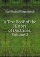 A Text Book of the History of Doctrines, Volume 2, Karl Rudolf Hagenbach 