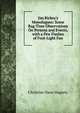 Jim Rickey's Monologues: Some Rag-Time Observations On Persons and Events, with a Few Flashes of Foot-Light Fun, Christian Dane Hagerty 