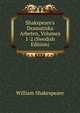 Shakspeare's Dramatiska Arbeten, Volumes 1-2 (Swedish Edition), Уильям Шекспир 