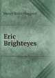 Eric Brighteyes, Henry Rider Haggard 