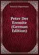 Peter Der Eremite (German Edition), Heinrich Hagenmeyer 