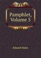 Pamphlet, Volume 5, Eduard Hahn 