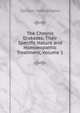 The Chronic Diseases; Their Specific Nature and Homoeopathic Treatment, Volume 1, Samuel Hahnemann 