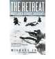 The Retreat: Hitler's First Defeat, Michael Jones 