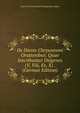 De Dionis Chrysostomi Orationibus: Quae Inscribuntur Diogenes (V, Viii, Ex, X) . (German Edition), Carl Friedrich Richard Stutzmann Hahn 