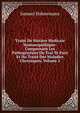 Traite De Matiere Medicale Homoeopathique: Comprenant Les Pathogenesies Du Trai Te Pure Et Du Traite Des Maladies Chroniques, Volume 2, Samuel Hahnemann 