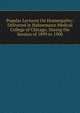 Popular Lectures On Homeopathy: Delivered in Hahnemann Medical College of Chicago, During the Session of 1899 to 1900, 