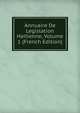 Annuaire De Legislation Haitienne, Volume 1 (French Edition), 
