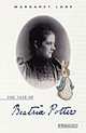 The Tale of Beatrix Potter. A Biography, Margaret Lane 