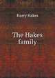 The Hakes family, Harry Hakes 