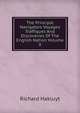 The Principal Navigators Voyages Traffiques And Discoveries Of The English Nation Volume X, Hakluyt, Richard, 1552?-1616 