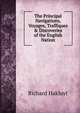 The Principal Navigations, Voyages, Traffiques & Discoveries of the English Nation, Hakluyt, Richard, 1552?-1616 