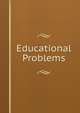 Educational Problems, 