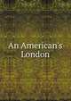 An American's London, 