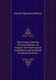 The Crown Colonies of Great Britain, an inquiry into their social conditions and methods of administration;, Charles Spencer Salmon 
