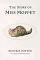 The Story of Miss Moppet, Potter Beatrix 
