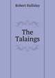 The Talaings, Robert Halliday 