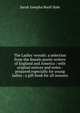 The Ladies' wreath: a selection from the female poetic writers of England and America : with original notices and notes : prepared especially for young ladies : a gift book for all seasons, Sarah Josepha Buell Hale 