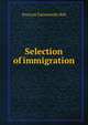 Selection of immigration, Prescott Farnsworth Hall 