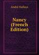 Nancy (French Edition), Andre Hallays 