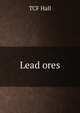 Lead ores, TCF Hall 