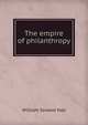 The empire of philanthropy, William Seward Hall 