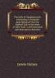 The falls of Taughannock: containing a complete description of this the highest fall in the state of New York : with historical and descriptive sketches, Lewis Halsey 