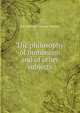 The philosophy of humanism and of other subjects, R B. Haldane Viscount Haldane 