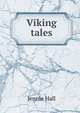 Viking tales, Jennie Hall 