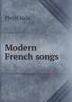 Modern French songs, Philip Hale 