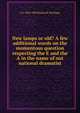 New lamps or old? A few additional words on the momentous question respecting the E and the A in the name of out national dramatist, Halliwell-Phillipps, J. O. (James Orchard), 1820-1889 