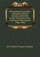 The pathway to reality; being the Gifford lectures delivered in the University of St. Andrews in the session 1902-1903, R B. Haldane Viscount Haldane 