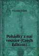 Pohadky z nai vesnice (Czech Edition), Vitzslav Halek 