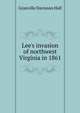 Lee's invasion of northwest Virginia in 1861, Granville Davisson Hall 