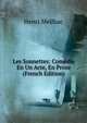 Les Sonnettes: Comedie En Un Acte, En Prose (French Edition), Henri Meilhac 