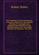 The Sinfulness of Colonial Slavery: A Lecture, Delivered at the Monthly Meeting of Congregational Ministers and Churches, in the Meeting-House of Dr. Pye Smith, Hackney, On February 7Th, 1833, Robert Halley 