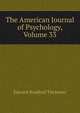 The American Journal of Psychology, Volume 33, Titchener, Edward Bradford, 1867-1927 