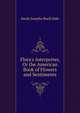 Flora's Interpreter, Or the American Book of Flowers and Sentiments, Sarah Josepha Buell Hale 